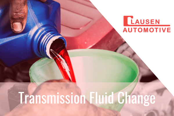 when do you need a transmission fluid change