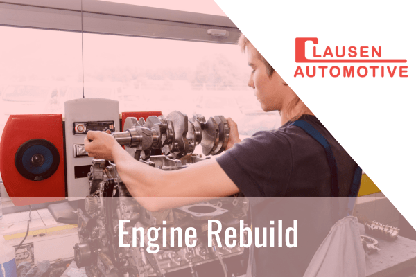 what does an engine rebuild include